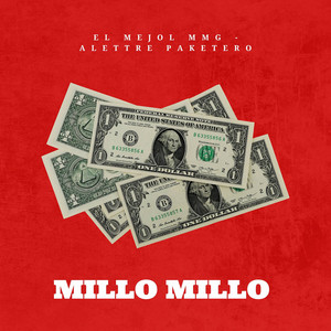 Millo Millo by El Mejol MMG