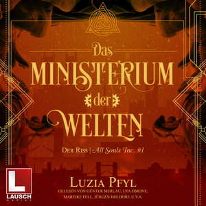 Das Ministerium der Welten - Band 1: Der Riss