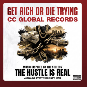 Get Rich Or Die Trying by ccglobal