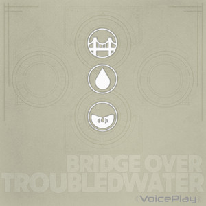Bridge over Troubled Water