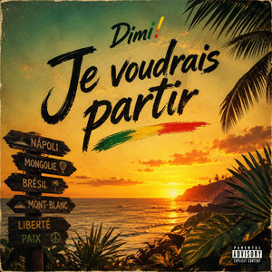 Je Voudrais Partir by Dimi!