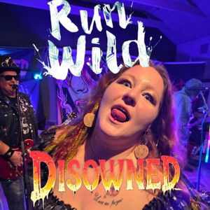 Run wild by Disowned