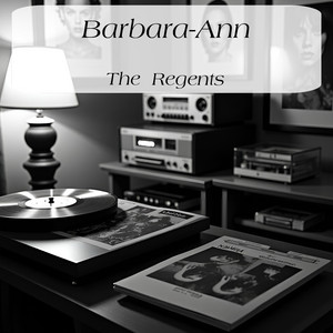 Barbara-Ann by The Regents