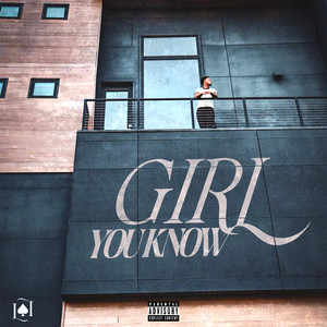 Girl You Know by IamLACED
