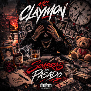 Sombras Del Pasado by mc claymon