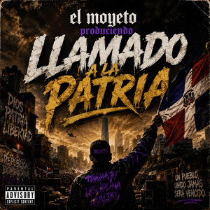 Llamado a La Patria by el moyeto produciendo