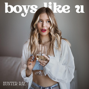 boys like u by Hunter Rae