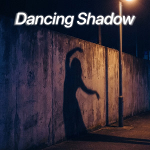 Dancing Shadow by Neon Silent Union