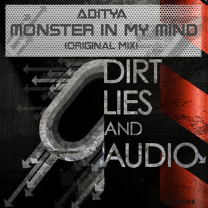 Monster In My Mind - Original Mix by Aditya Iyengar