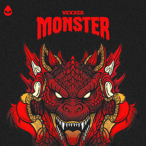 Monster by Vexxed