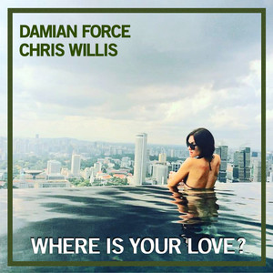 Where Is Your Love