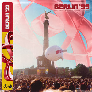 Berlin '99 - Extended Mix by Olly James, Panteros666, Evil Twiin