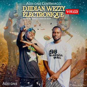 Fatô Diamatigui - DJIDIAN WEZZY ÉLECTRONIQUE VOL 2