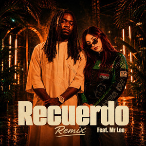 Recuerdo (Remix) by Cata Redondo, Mr Leo, Los Cozmatics