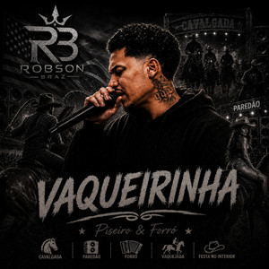 VAQUEIRINHA by Robson Braz