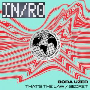 Bora Uzer — That’s The Law / Secret (2026)
