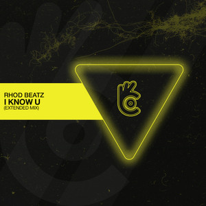 I Know U - Extended Mix by Rhod Beatz