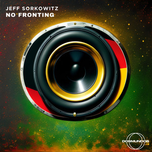 No Fronting - Radio Edit by Jeff Sorkowitz