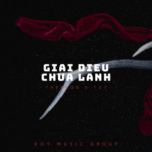 Thereon & TVT - GIAI ĐIỆU CHỮA LÀNH #1