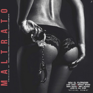 Maltrato - Remix