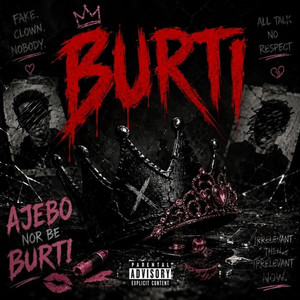 BURTI by L'A, DCSM4L, UZI CARTER
