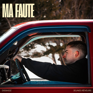 Ma faute by Disskidz, Jeunes rêveurs