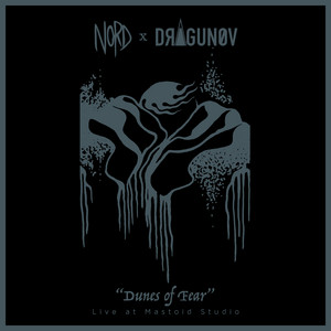 Dunes of Fear (Live at Mastoid Studio) cover art