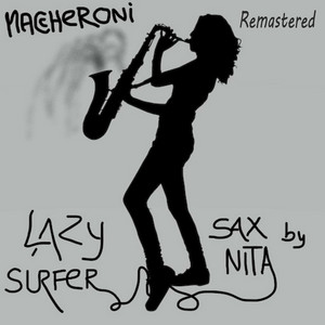 Maccheroni - Remastered by Lazy Surfer