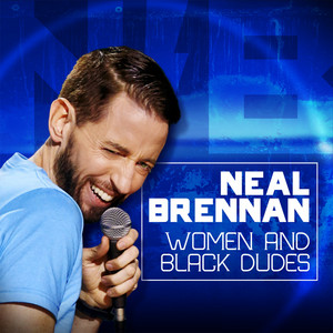 The N-Word by Neal Brennan