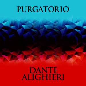 Purgatorio - The Divine Comedy, Book 2 (Unabridged)