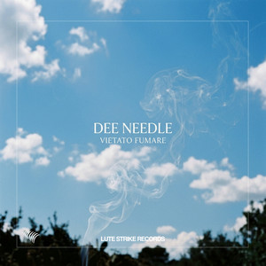 Vietato Fumare - Deep Mix by Dee Needle