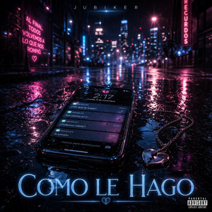 COMO LE HAGO by JUBIKER