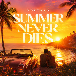 Summer Never Dies by Voltaro