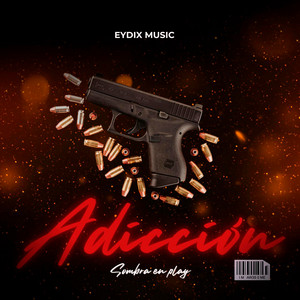 Eydix Music - Adicción