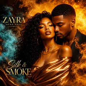 Silk and Smoke by ZAYRA