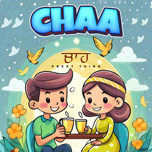 Preet Thind - Chaa
