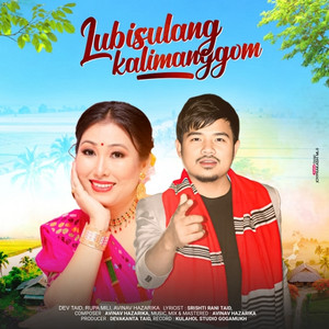 Lubisulang Kalimanggom by Dev Taid, Rupa Mili, Avinav Hazarika
