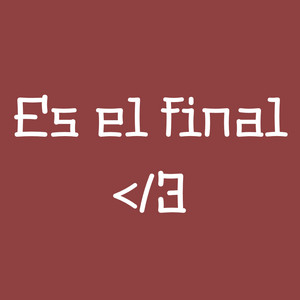 Es el final by North Veil