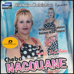 Weld el hadja madar fia by Cheba Negouane