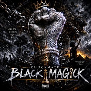 BLACK MAGICK by Chuckmate
