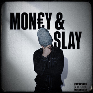 MONEY & SLAY (feat. vidken)