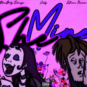 She Mine by BloccBvby Sahvage, Coddy, Extreme Flavour