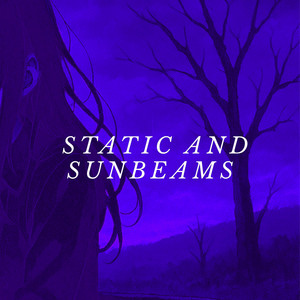 Static and Sunbeams by AG Beats
