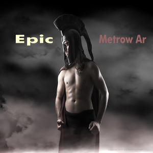 Metrow Ar - Epic