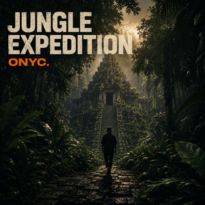 Jungle Expedition by Onyc