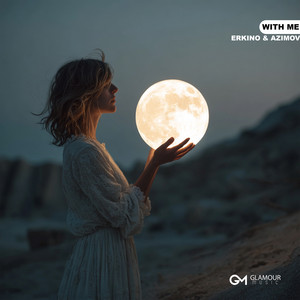 With Me by ERKINO, Azimov