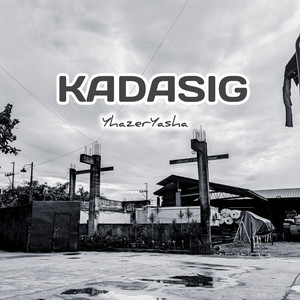 Kadasig by YhazerYasha, Yasser Saldivar