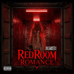 Red Room Romance by Hirntot Posse, Dr. Faustus
