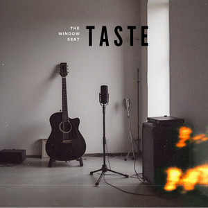 Taste by The Window Seat