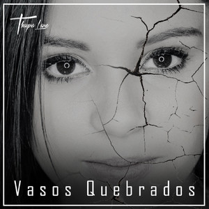 Vasos Quebrados